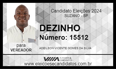 Candidato DEZINHO 2024 - SUZANO - Eleições