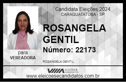 Candidato ROSANGELA GENTIL 2024 - CARAGUATATUBA - Eleições