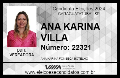 Candidato ANA KARINA VILLA 2024 - CARAGUATATUBA - Eleições