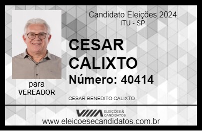 Candidato CESAR CALIXTO 2024 - ITU - Eleições