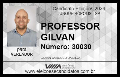 Candidato PROFESSOR GILVAN 2024 - JUNQUEIRÓPOLIS - Eleições