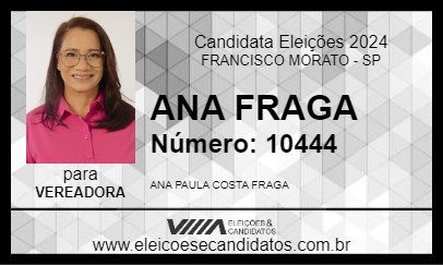 Candidato ANA FRAGA 2024 - FRANCISCO MORATO - Eleições