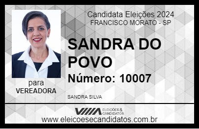 Candidato SANDRA DO POVO 2024 - FRANCISCO MORATO - Eleições