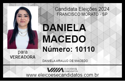 Candidato DANIELA MACEDO 2024 - FRANCISCO MORATO - Eleições