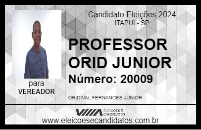 Candidato PROFESSOR ORID JUNIOR 2024 - ITAPUÍ - Eleições