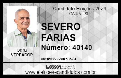 Candidato SEVERO FARIAS 2024 - CAIUÁ - Eleições