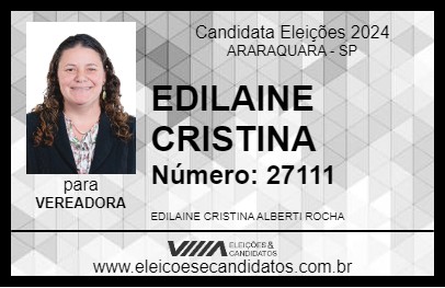 Candidato EDILAINE CRISTINA 2024 - ARARAQUARA - Eleições