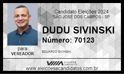 Candidato DUDU SIVINSKI 2024 - SÃO JOSÉ DOS CAMPOS - Eleições