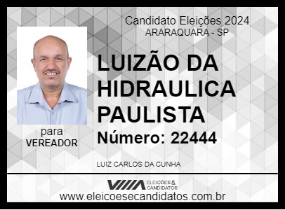 Candidato LUIZÃO DA HIDRAULICA PAULISTA 2024 - ARARAQUARA - Eleições