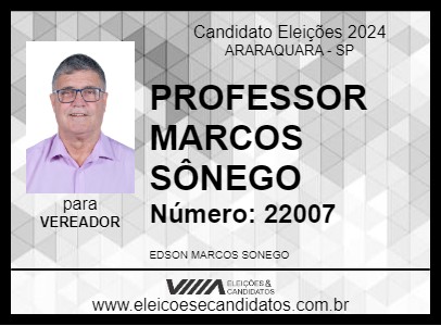 Candidato PROFESSOR MARCOS SÔNEGO 2024 - ARARAQUARA - Eleições