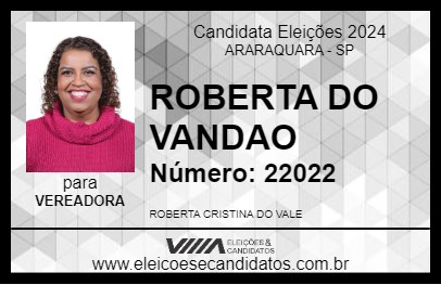 Candidato ROBERTA DO VANDAO 2024 - ARARAQUARA - Eleições