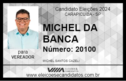 Candidato MICHEL DA BANCA 2024 - CARAPICUÍBA - Eleições