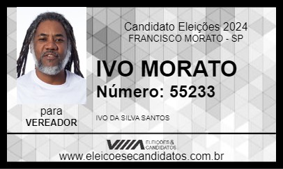 Candidato IVO MORATO 2024 - FRANCISCO MORATO - Eleições