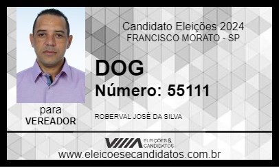 Candidato DOG 2024 - FRANCISCO MORATO - Eleições