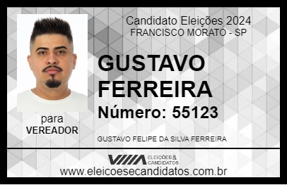 Candidato GUSTAVO FERREIRA 2024 - FRANCISCO MORATO - Eleições