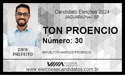 Candidato TON PROENCIO 2024 - JAGUARIÚNA - Eleições