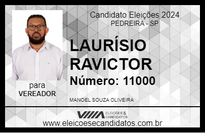 Candidato LAURÍSIO RAVICTOR 2024 - PEDREIRA - Eleições