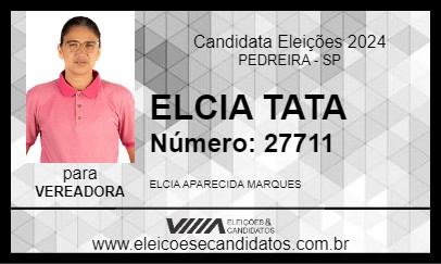 Candidato ELCIA TATA 2024 - PEDREIRA - Eleições