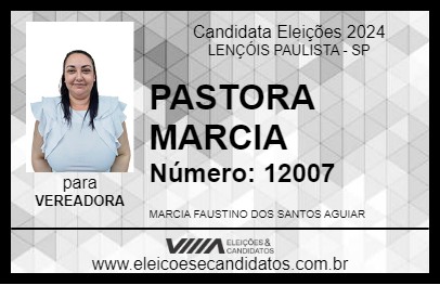 Candidato PASTORA MARCIA 2024 - LENÇÓIS PAULISTA - Eleições