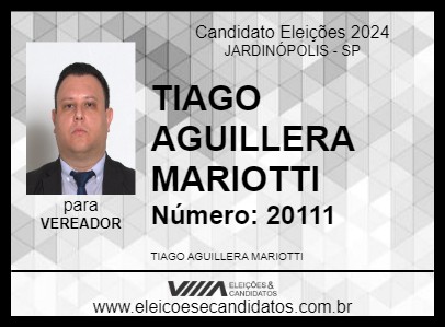 Candidato TIAGO AGUILLERA MARIOTTI 2024 - JARDINÓPOLIS - Eleições