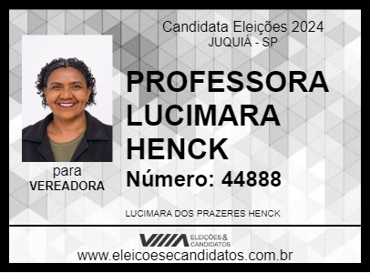 Candidato PROFESSORA LUCIMARA HENCK 2024 - JUQUIÁ - Eleições