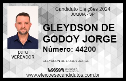 Candidato GLEYDSON DE GODOY JORGE 2024 - JUQUIÁ - Eleições