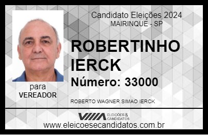 Candidato ROBERTINHO IERCK 2024 - MAIRINQUE - Eleições