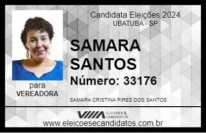 Candidato SAMARA SANTOS 2024 - UBATUBA - Eleições