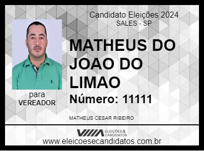 Candidato MATHEUS DO JOAO DO LIMAO 2024 - SALES - Eleições