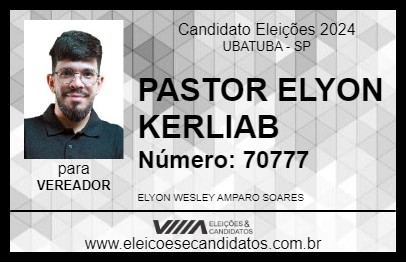 Candidato PASTOR ELYON KERLIAB 2024 - UBATUBA - Eleições