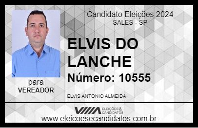 Candidato ELVIS DO LANCHE 2024 - SALES - Eleições