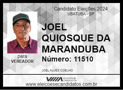 Candidato JOEL QUIOSQUE DA MARANDUBA 2024 - UBATUBA - Eleições