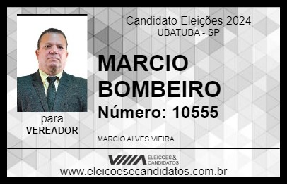 Candidato MARCIO BOMBEIRO 2024 - UBATUBA - Eleições