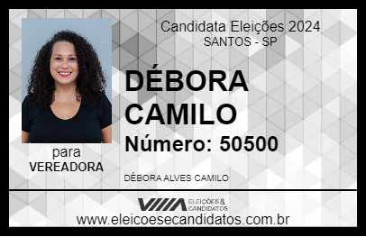 Candidato DÉBORA CAMILO 2024 - SANTOS - Eleições