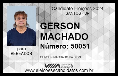 Candidato GERSON MACHADO 2024 - SANTOS - Eleições