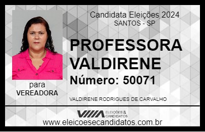 Candidato PROFESSORA VALDIRENE 2024 - SANTOS - Eleições