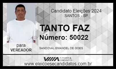 Candidato SANDOVAL TANTO FAZ 2024 - SANTOS - Eleições