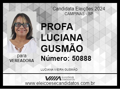 Candidato PROFA LUCIANA GUSMÃO 2024 - CAMPINAS - Eleições