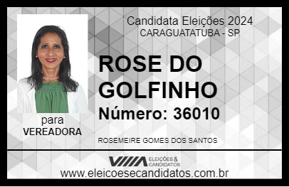 Candidato ROSE DO GOLFINHO 2024 - CARAGUATATUBA - Eleições