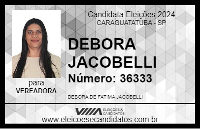 Candidato DEBORA JACOBELLI 2024 - CARAGUATATUBA - Eleições