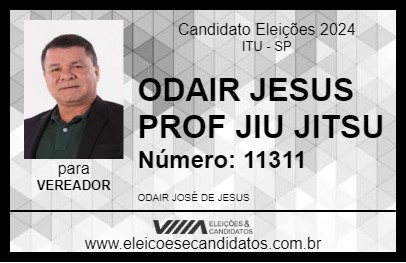 Candidato ODAIR JESUS PROF JIU JITSU 2024 - ITU - Eleições