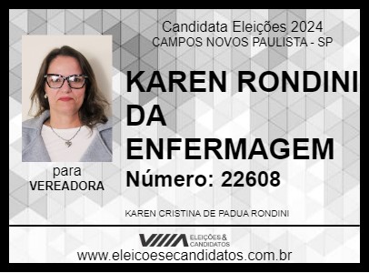 Candidato KAREN RONDINI DA ENFERMAGEM 2024 - CAMPOS NOVOS PAULISTA - Eleições