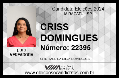 Candidato CRISS DOMINGUES 2024 - MIRACATU - Eleições