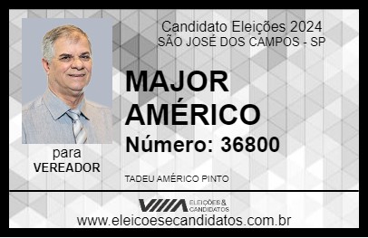 Candidato MAJOR AMÉRICO 2024 - SÃO JOSÉ DOS CAMPOS - Eleições