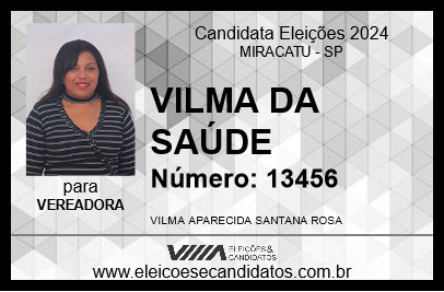 Candidato VILMA DA SAÚDE 2024 - MIRACATU - Eleições