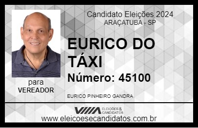 Candidato EURICO DO TÁXI 2024 - ARAÇATUBA - Eleições