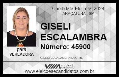 Candidato GISELI ESCALAMBRA 2024 - ARAÇATUBA - Eleições