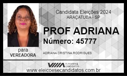 Candidato PROF ADRIANA 2024 - ARAÇATUBA - Eleições