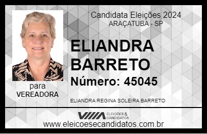 Candidato ELIANDRA BARRETO 2024 - ARAÇATUBA - Eleições