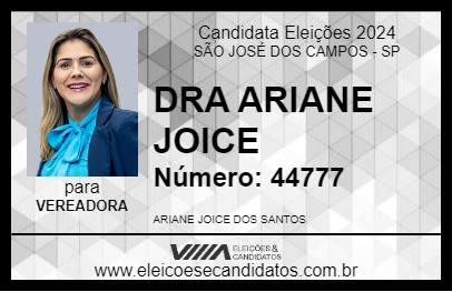 Candidato DRA ARIANE JOICE 2024 - SÃO JOSÉ DOS CAMPOS - Eleições